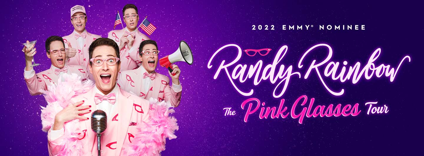 Randy Rainbow - The Pink Glasses Tour 