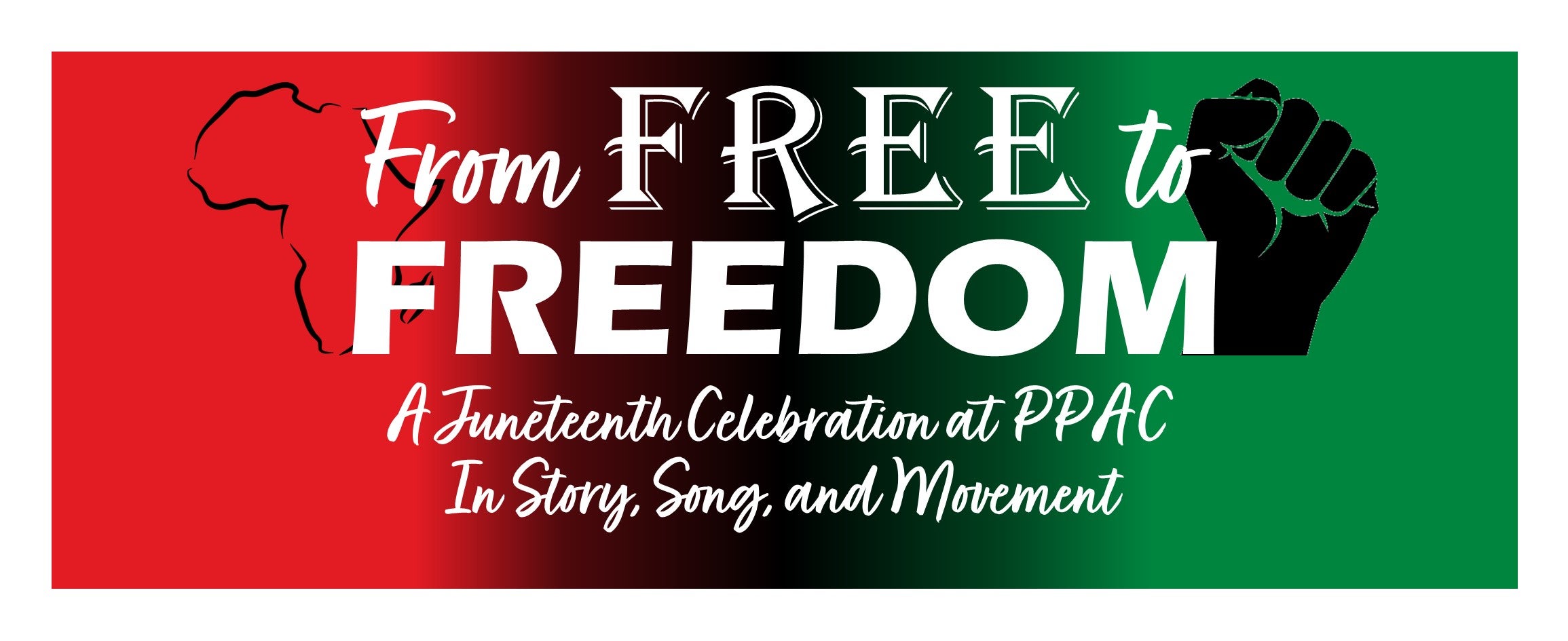 From Free to Freedom: A Juneteenth Celebration