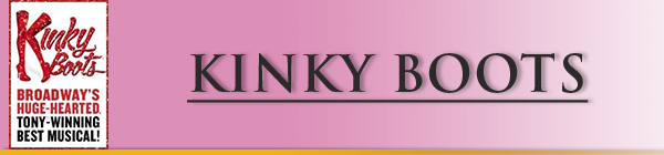 Kinky Boots - Experience PPAC