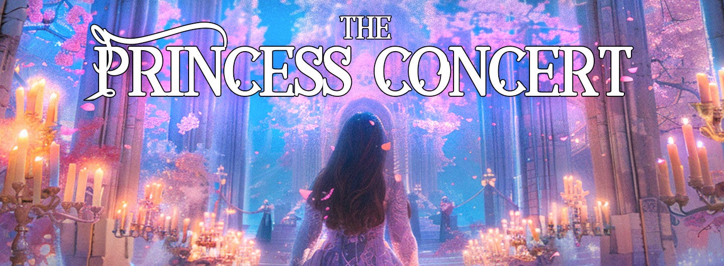 The Princess Concert