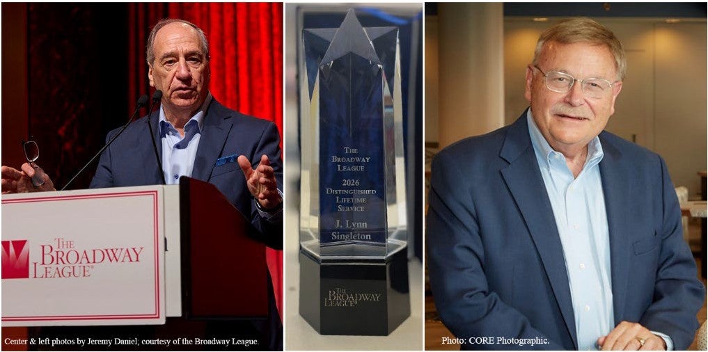 The Broadway League Honors J.L. “Lynn” Singleton with Distinguished Lifetime Service Award
