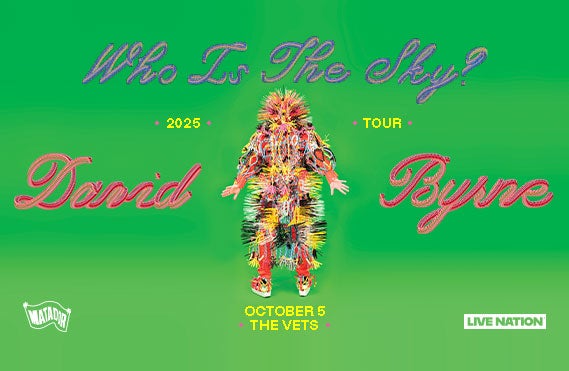 More Info for An Evening With David Byrne - Who is the Sky Tour?