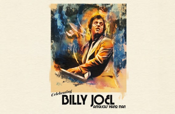 More Info for Celebrating Billy Joel: America's Piano Man