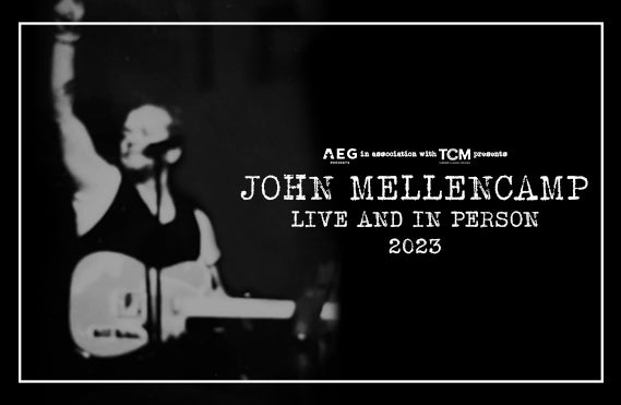 More Info for John Mellencamp: Live and In Person 