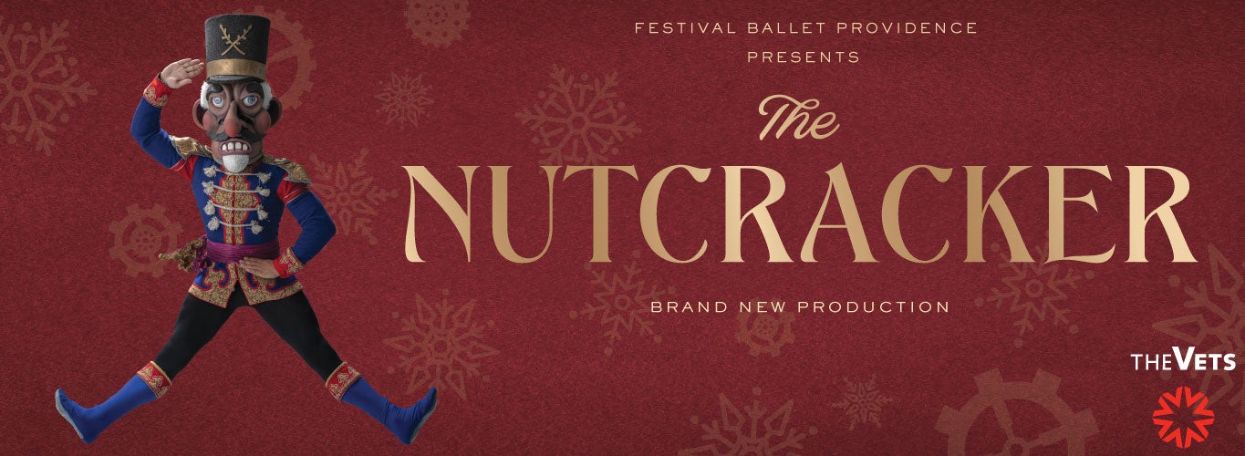 At The VETS: Festival Ballet Providence Presents The Nutcracker