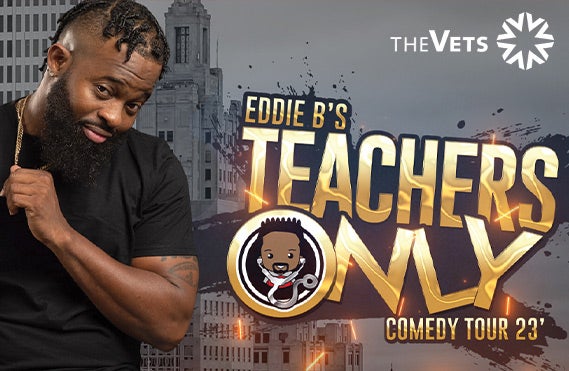 More Info for Eddie B's Teachers Only Comedy Tour
