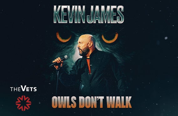 More Info for Kevin James: Owls Don't Walk
