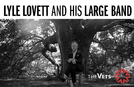 More Info for Lyle Lovett and his Large Band