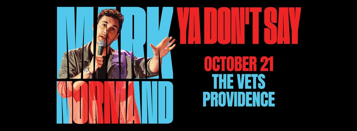 Mark Normand: Ya Don’t Say Tour!