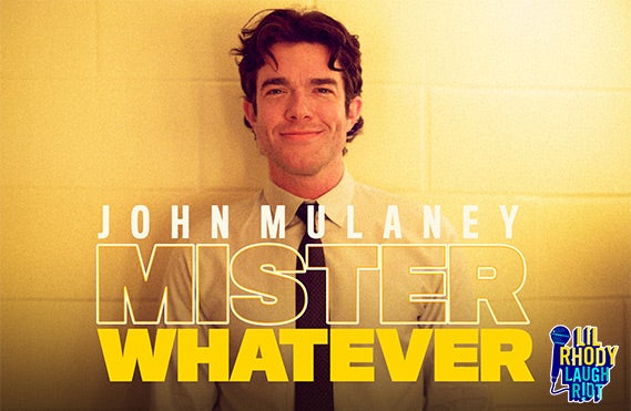 More Info for John Mulaney: Mister Whatever