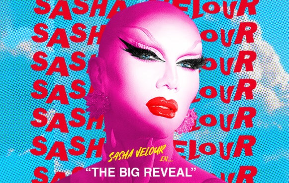 More Info for Sasha Velour's The Big Reveal Live Show